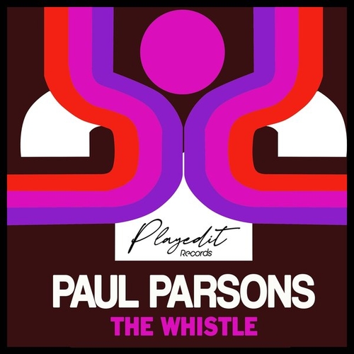 Paul Parsons - The Whistle [PET085]